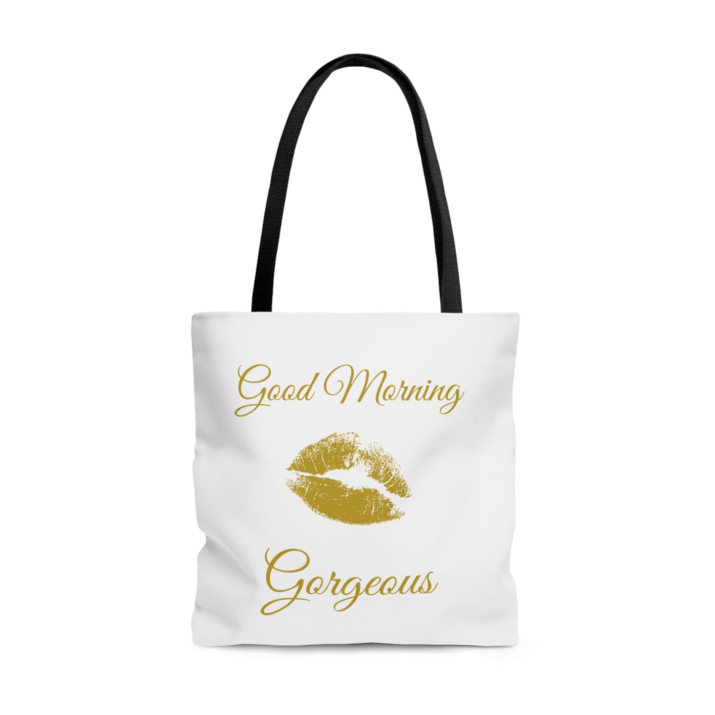 Good Morning Gorgeous Tote Bag