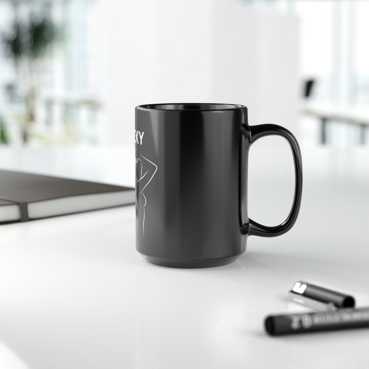 BE SEXY Black Mug, 15oz