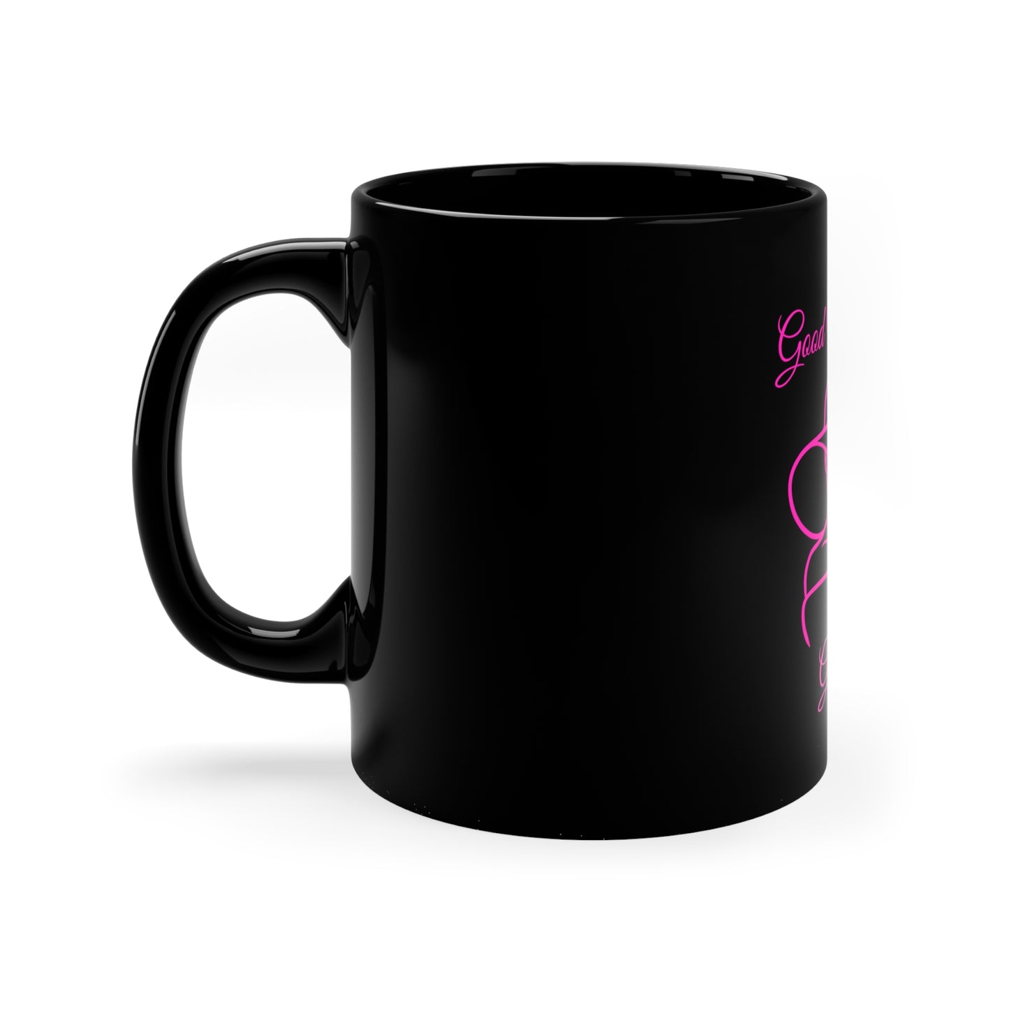 Good Morning Gorgeous Black Mug 11oz
