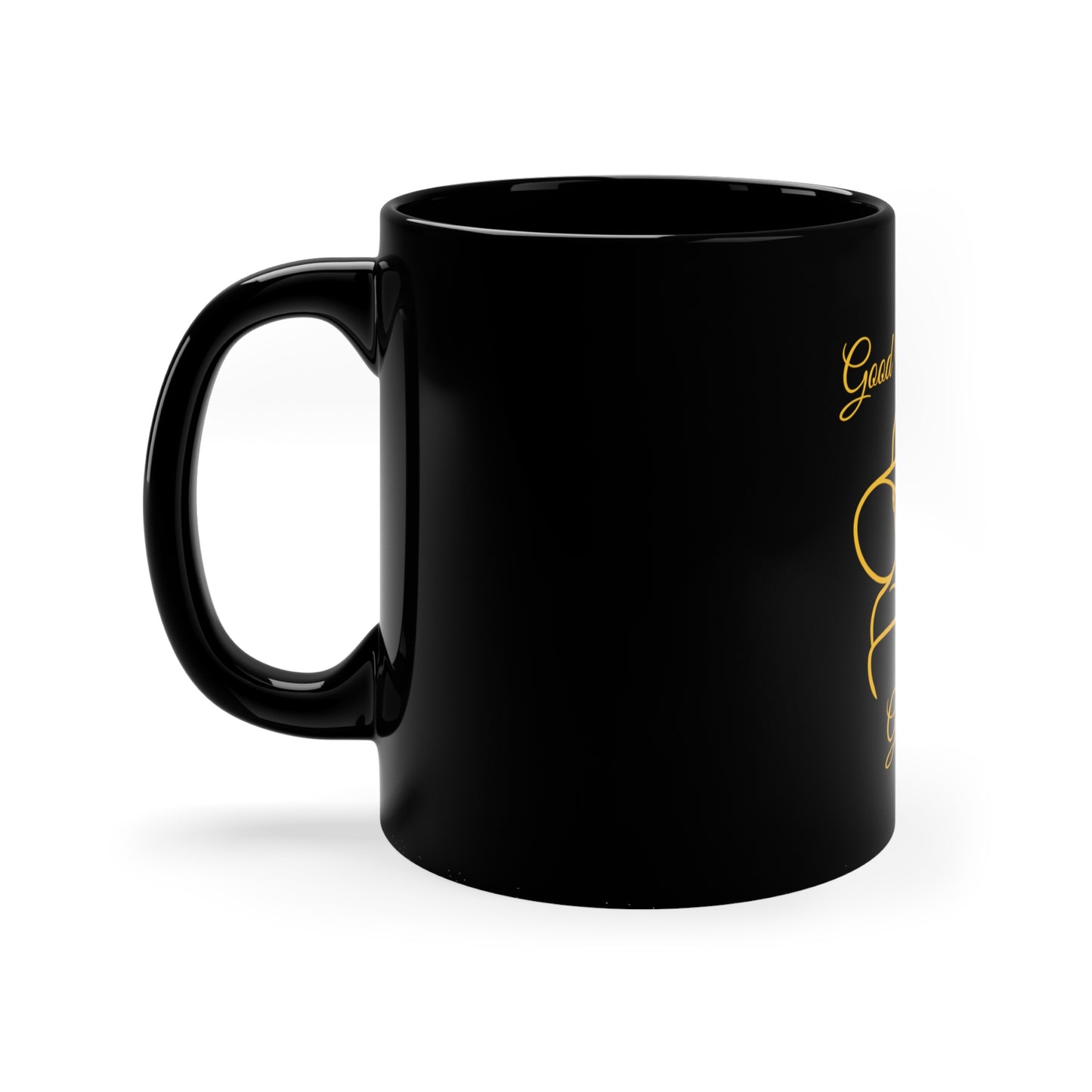 Good Morning Gorgeous Black Mug 11oz