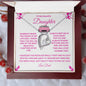 To My Beautiful Daughter Forever Love Necklace ( Barbie Enhancements )