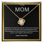 To My Mom Beautiful Love Knot Necklace