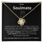 To My Soulmate...Premium Love Knot Necklace