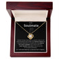 To My Soulmate...Premium Love Knot Necklace