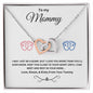 To My Mommy Interlocking Heart Necklace