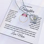 To My Beautiful Daughter Forever Love Necklace