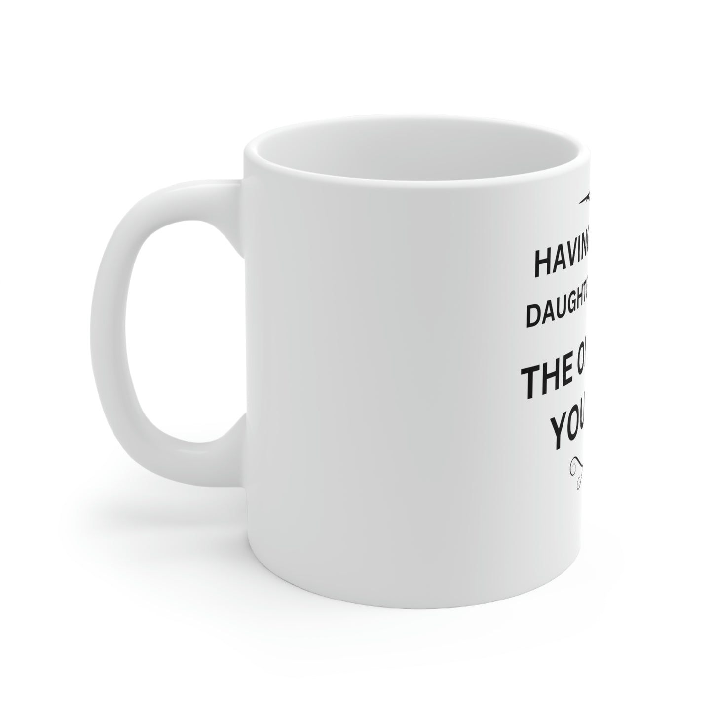 Great Gift For Mom Ceramic Mug 11oz