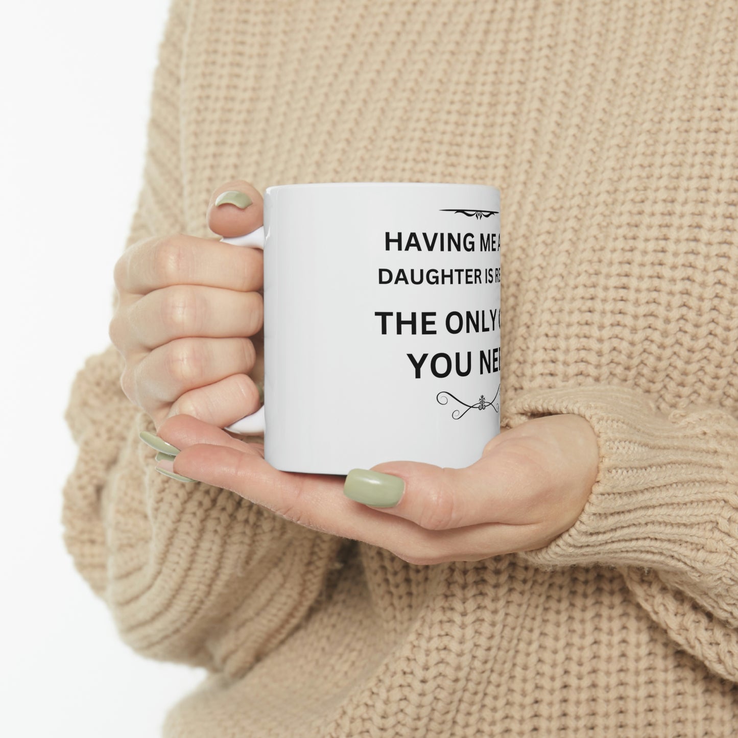 Great Gift For Mom Ceramic Mug 11oz