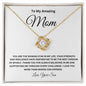 To My Amazing Mom Love Knot Necklace Happy Mother's Day
