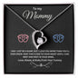 To My Mommy Forever Love Necklace