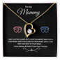 To My Mommy Forever Love Necklace