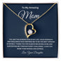 To My Amazing Mom Forever Love Necklace