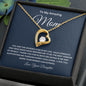 To My Amazing Mom Forever Love Necklace