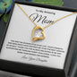 To My Amazing Mom Forever Love Necklace A Special Mom