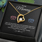 To My Mommy Forever Love Necklace