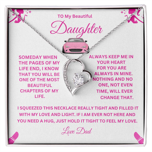 To My Beautiful Daughter Forever Love Necklace ( Barbie Enhancements )