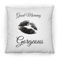 Good Morning (1) ZP18 Large Square Pillow