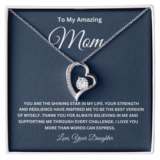 To My Amazing Mom Forever Love Necklace